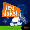 ¡Ey Jake! - Papás CinEducar