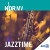 Jazztime - NDR 1 Radio MV