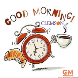 #10 Good Morning Clemson