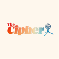 The Cipher podcast