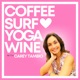 Coffee Surf Yoga Wine