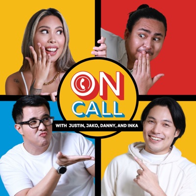 On Call With Justin, Jako, Danny, & Inka On Call With Justin, Jako, Danny, & Inka