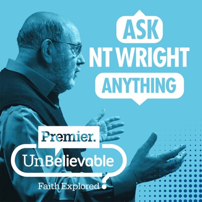 Ask NT Wright Anything:Premier