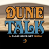 Dune Talk - Dune News Net