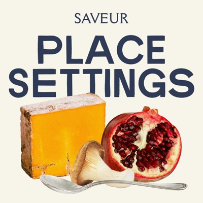 Place Settings by SAVEUR