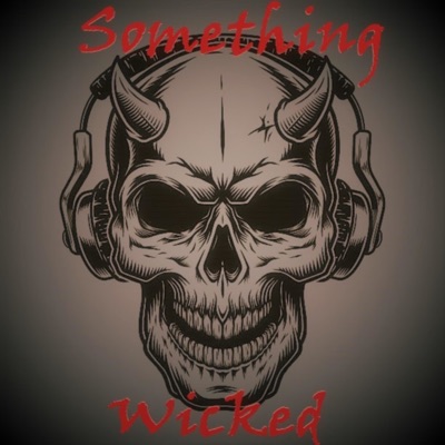 Something Wicked