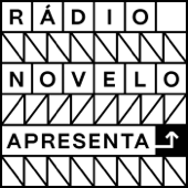 Rádio Novelo Apresenta - Rádio Novelo