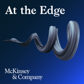 At the Edge - McKinsey Digital
