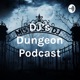 DJ's Dungeon Podcast