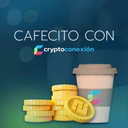 Cafecito con CryptoConexión