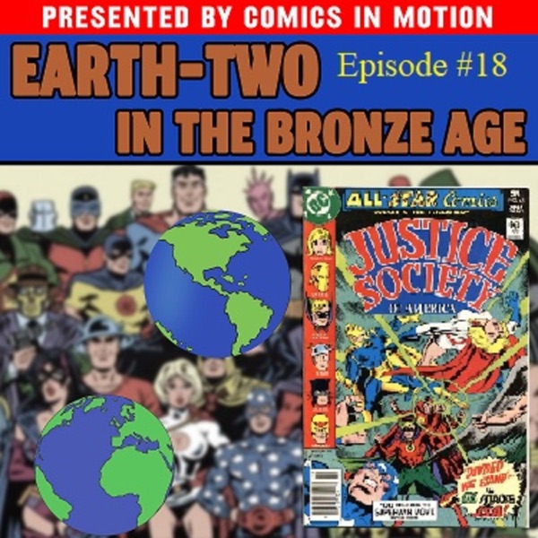 Earth-Two in the Bronze Age- Episode 18: All-Star Comics #68 photo