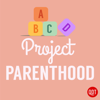 Project Parenthood - QuickAndDirtyTips.com