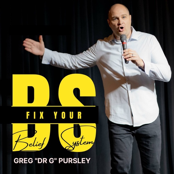 Fix Your BS with Dr G