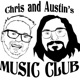 Chris and Austin's Music Club