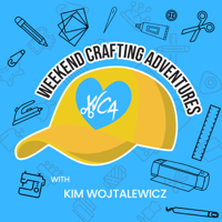 Weekend Crafting Adventures podcast