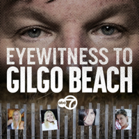 Eyewitness to Gilgo Beach podcast