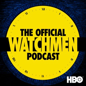 The Official Watchmen Podcast