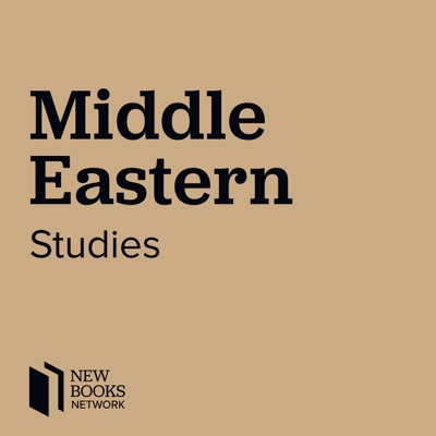 New Books in Middle Eastern Studies New Books in Middle Eastern Studies