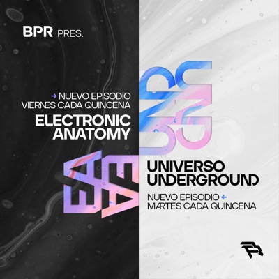 Universo Underground / Electronic Anatomy