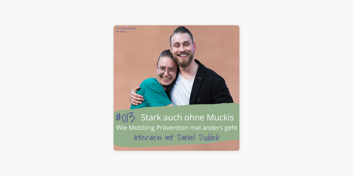 Bildung mal anders: Stark auch ohne Muckis mit Daniel Duddek on Apple  Podcasts