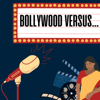 Bollywood Versus - Bollywood Versus