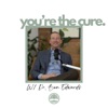 Logo of the podcast You’re the Cure w/ Dr. Ben Edwards