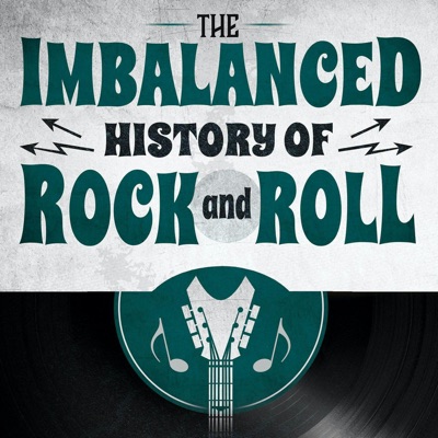 The Imbalanced History of Rock and Roll:The Imbalanced History of Rock and Roll