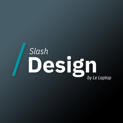 Slash Design by Le Laptop