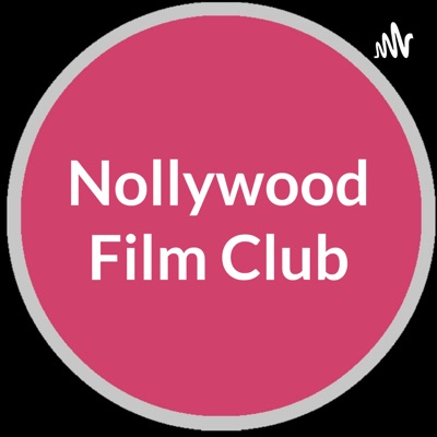 Nollywood Film Club