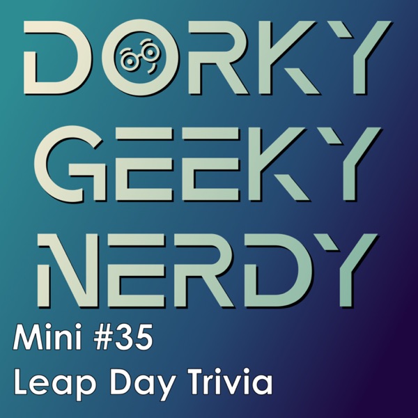 Leap Day Trivia (Mini #35) photo