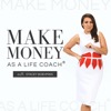 Make Money as a Life Coach®