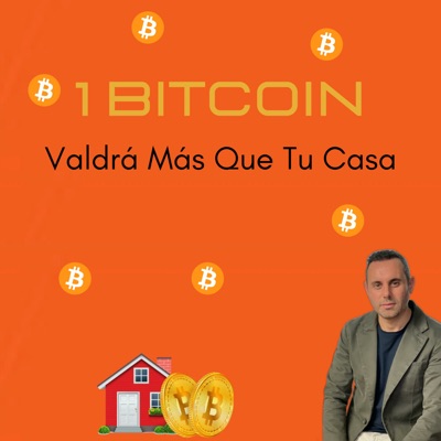 1 bitcoin valdrá más que tu casa