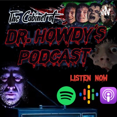 Cabinet of Dr.Howdys Podcast