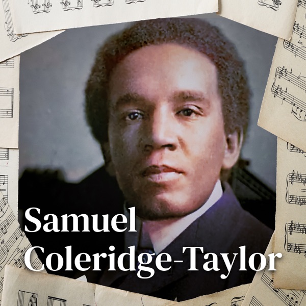 Samuel Coleridge-Taylor - A life of Music and Colour photo
