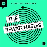 Image of The Rewatchables podcast