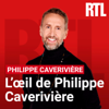 L'œil de Philippe Caverivière - RTL