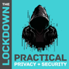 The Lockdown - Practical Privacy & Security - Ray Heffer