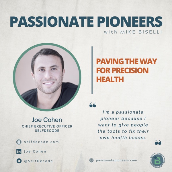 Paving the Way for Precision Health with Joe Cohen photo