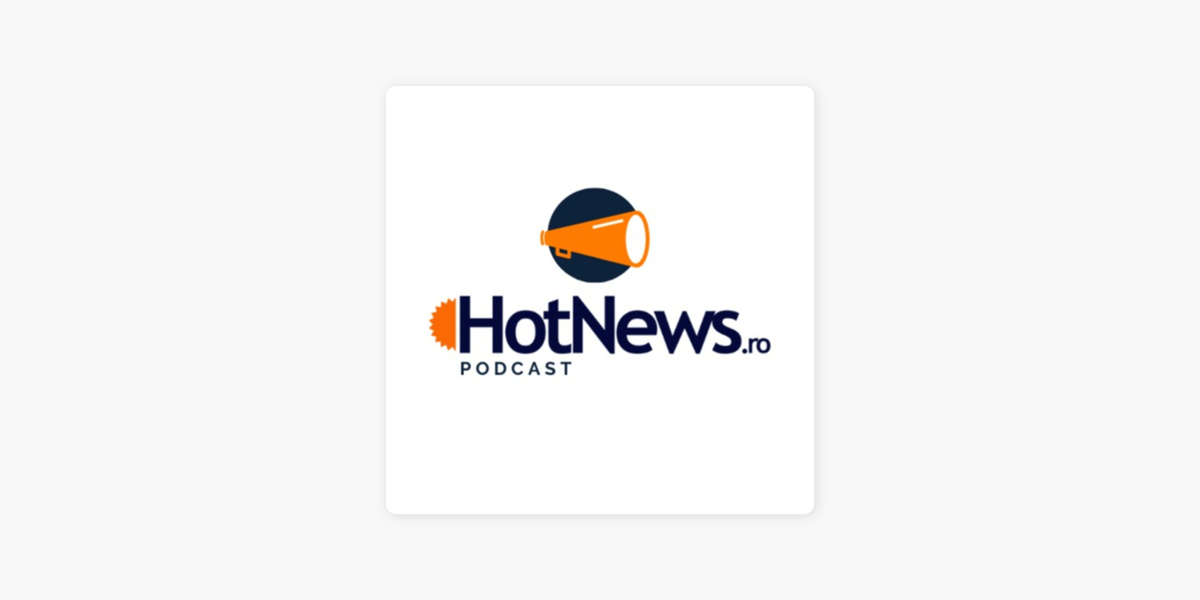 HotNews.ro on Apple Podcasts