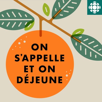 On s'appelle et on déjeune:Radio-Canada