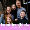 Familienglück - Dein Podcast für mehr Harmonie Und Gelassenheit in deinem Familienleben - Lisa Tillhon