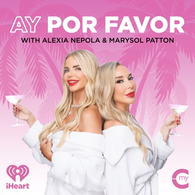 Ay Por Favor:My Cultura and iHeartPodcasts