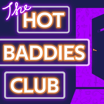 The Hot Baddies Club The Hot Baddies Club