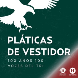 Pláticas de Vestidor: 100 años 100 voces del Tri