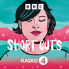 Short Cuts - BBC Radio 4