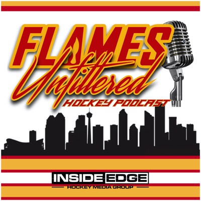 Flames Unfiltered Hockey Podcast