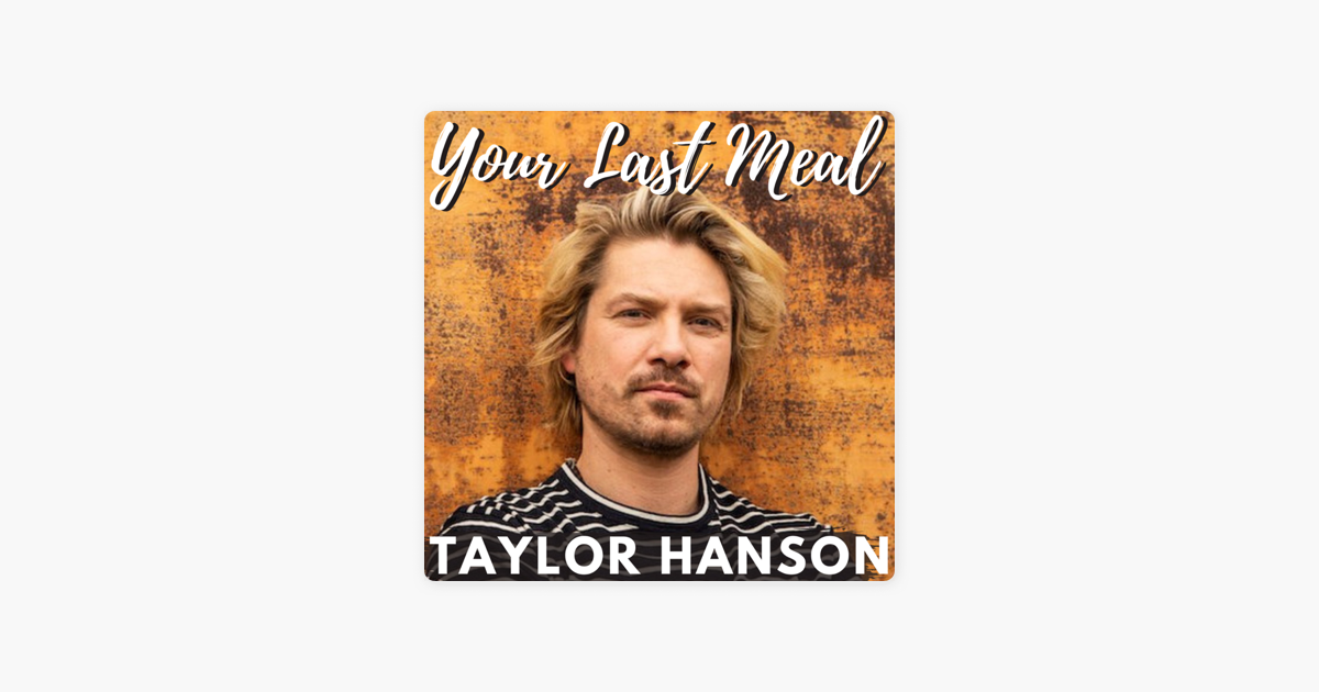 Podcast, Taylor Hanson: Caprese with Perfect Tomatoes & Burrata