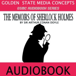 SMC Audiobook Series: The Memoirs of Sherlock Holmes Episode 9: The Greek Interpreter
