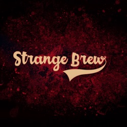 Strange Brew S1E148