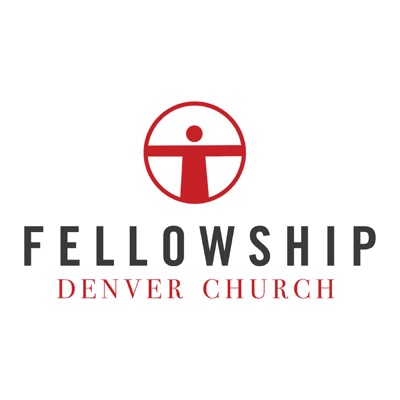 Fellowship Denver Church - Sermons (North Metro)